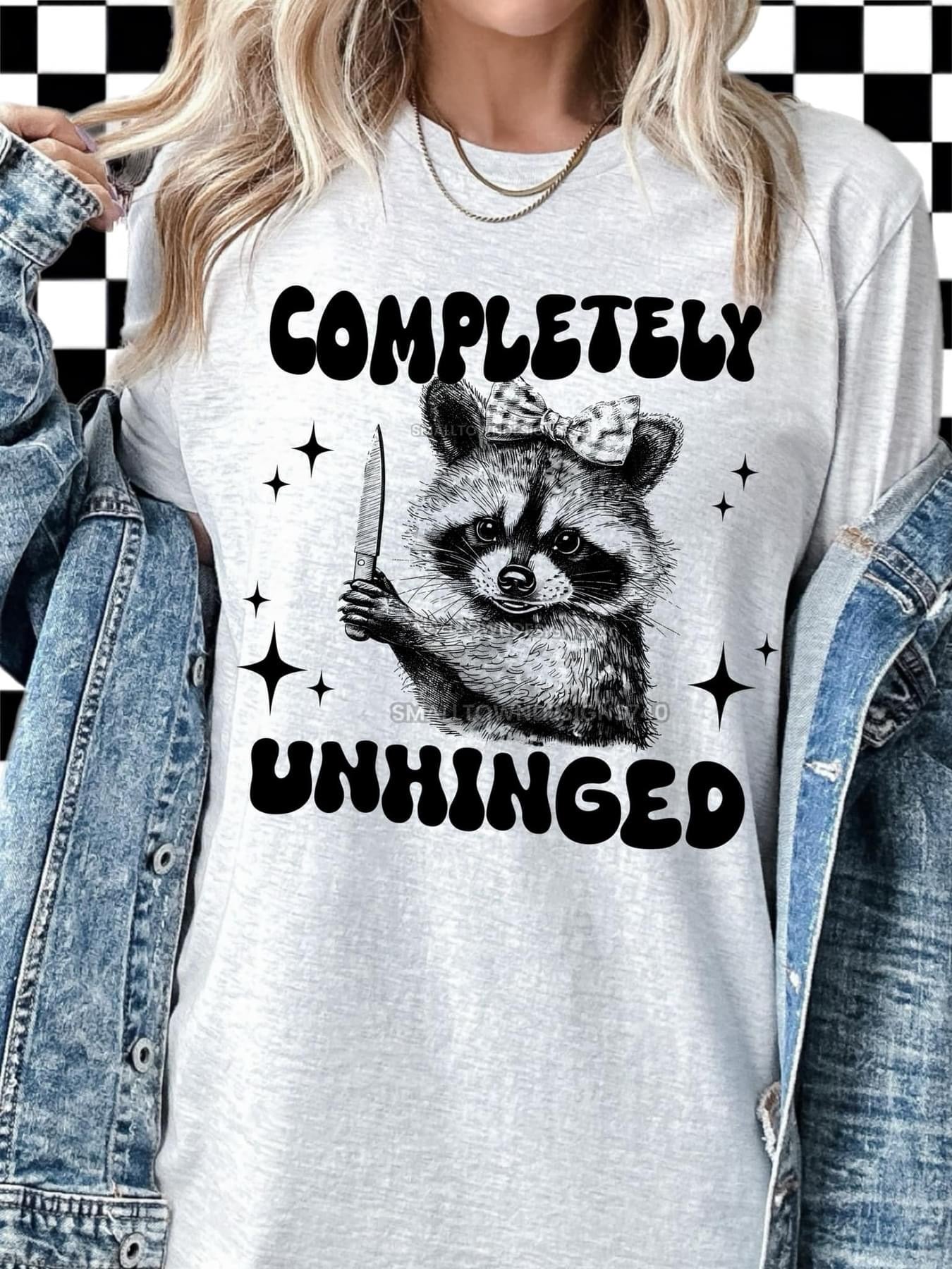 COMPLETELY UNHINGED SUBLIMATION