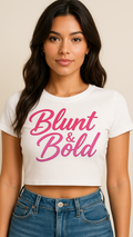 Blunt & Bold Crop Tee – Women's Fitted Statement Top